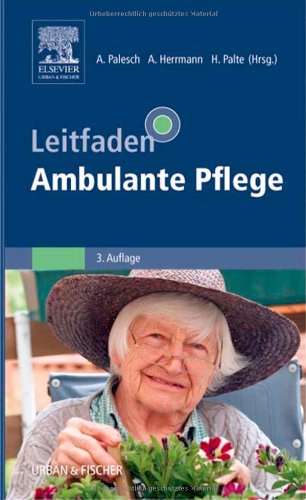 Leitfaden Ambulante Pflege (Klinikleitfaden) Medicine