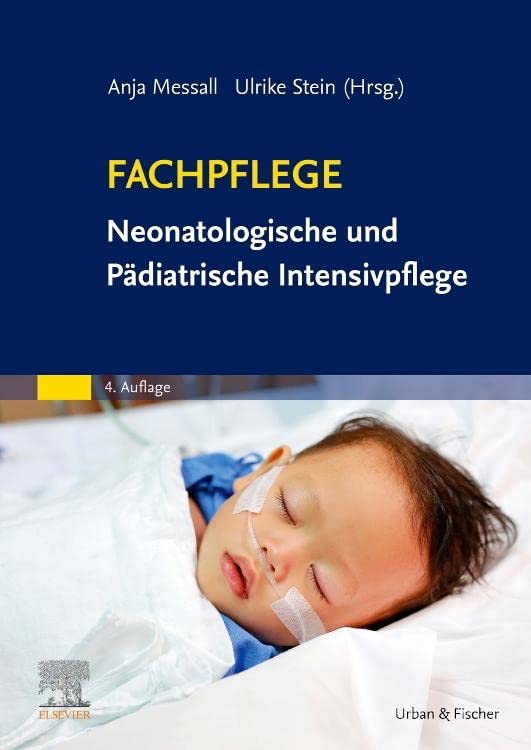 Fachpflege Neonatologische und Pädiatrische Intensivpflege Medicine