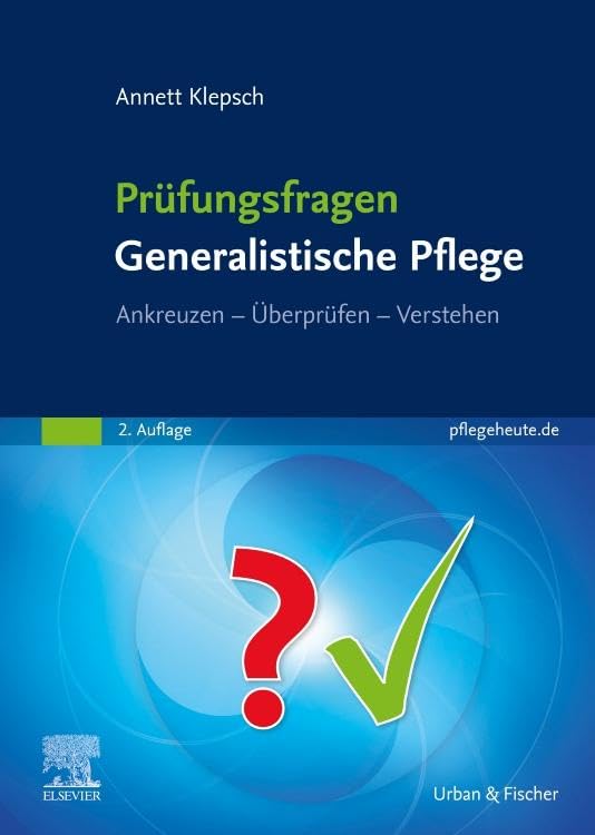 Prüfungsfragen Generalistische Pflege Medicine