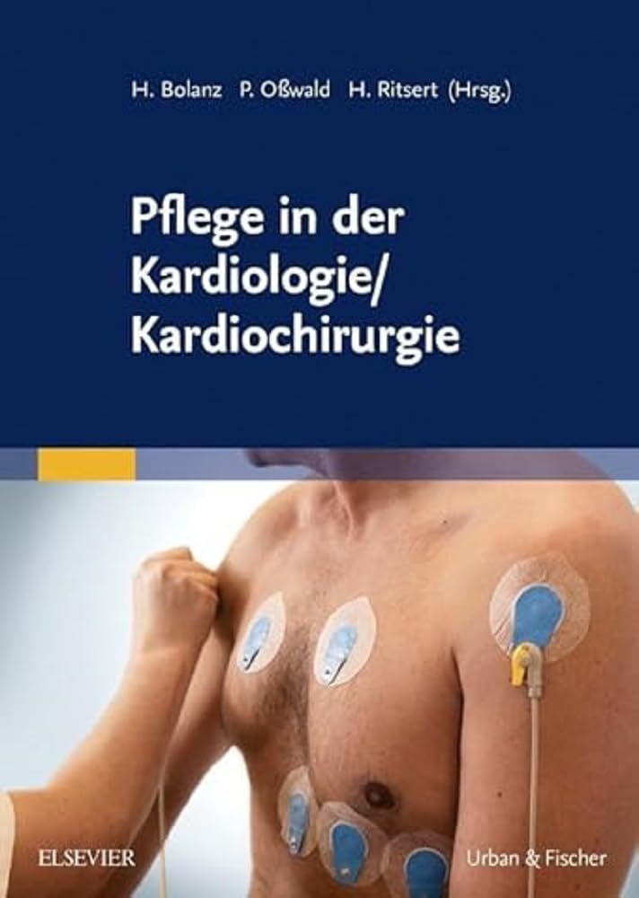 Pflege in der Kardiologie/ Kardiochirurgie Medicine