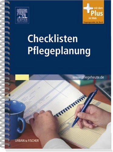 Checklisten Pflegeplanung: mit www.pflegeheute.de-Zugang Medicine