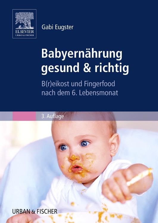 Babyernährung gesund & richtig Medicine