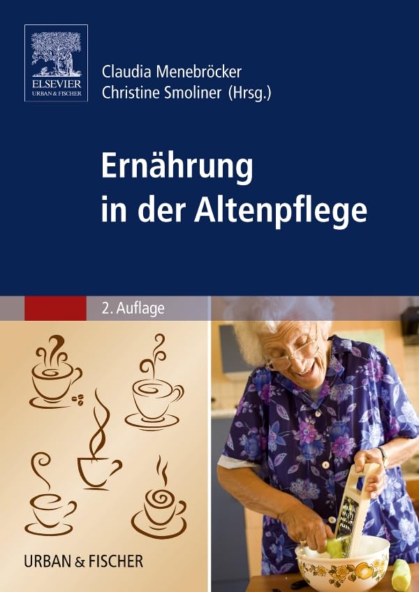 Ernährung in der Altenpflege Medicine
