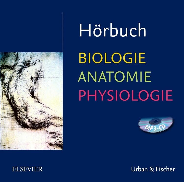 Hörbuch Biologie Anatomie Physiologie Medicine