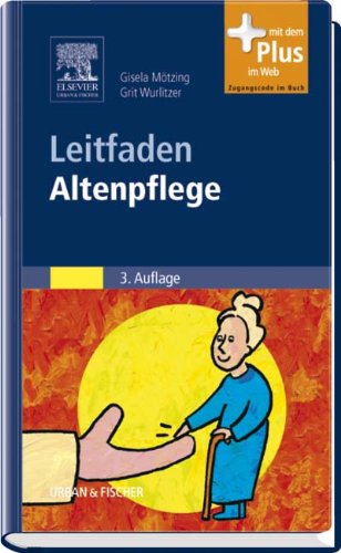 Leitfaden Altenpflege: mit www.pflegeheute.de-Zugang Medicine