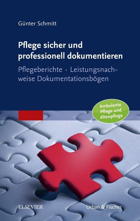 Pflege sicher und professionell dokumentieren Medicine