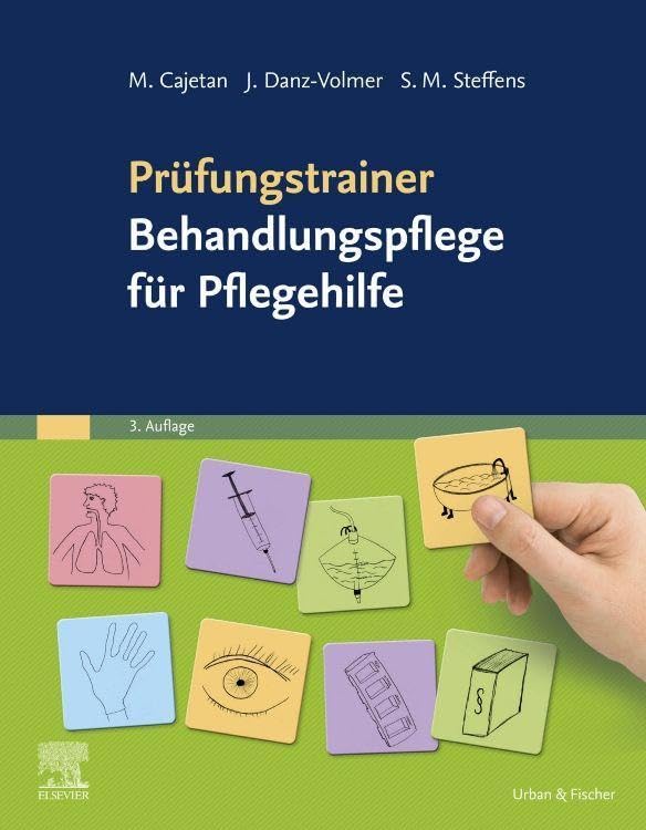 Prüfungstrainer Behandlungspflege für Pflegehilfe Medicine
