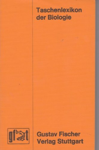 Taschenlexikon der Biologie. Nach der 6. englischen Auflage Professional & Reference Books