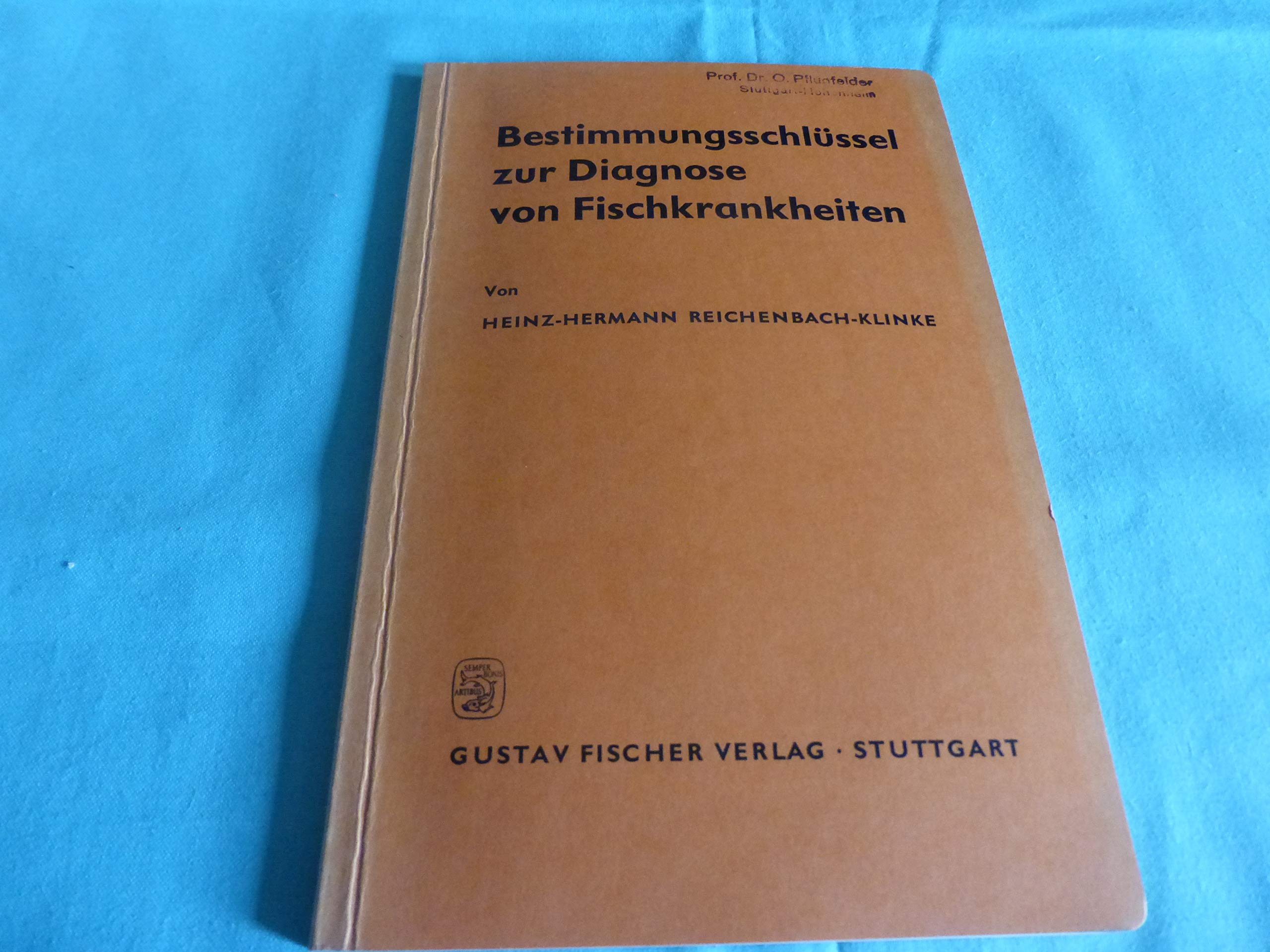 Bestimmungsschlüssel zur Diagnose von Fischkrankheiten Medicine