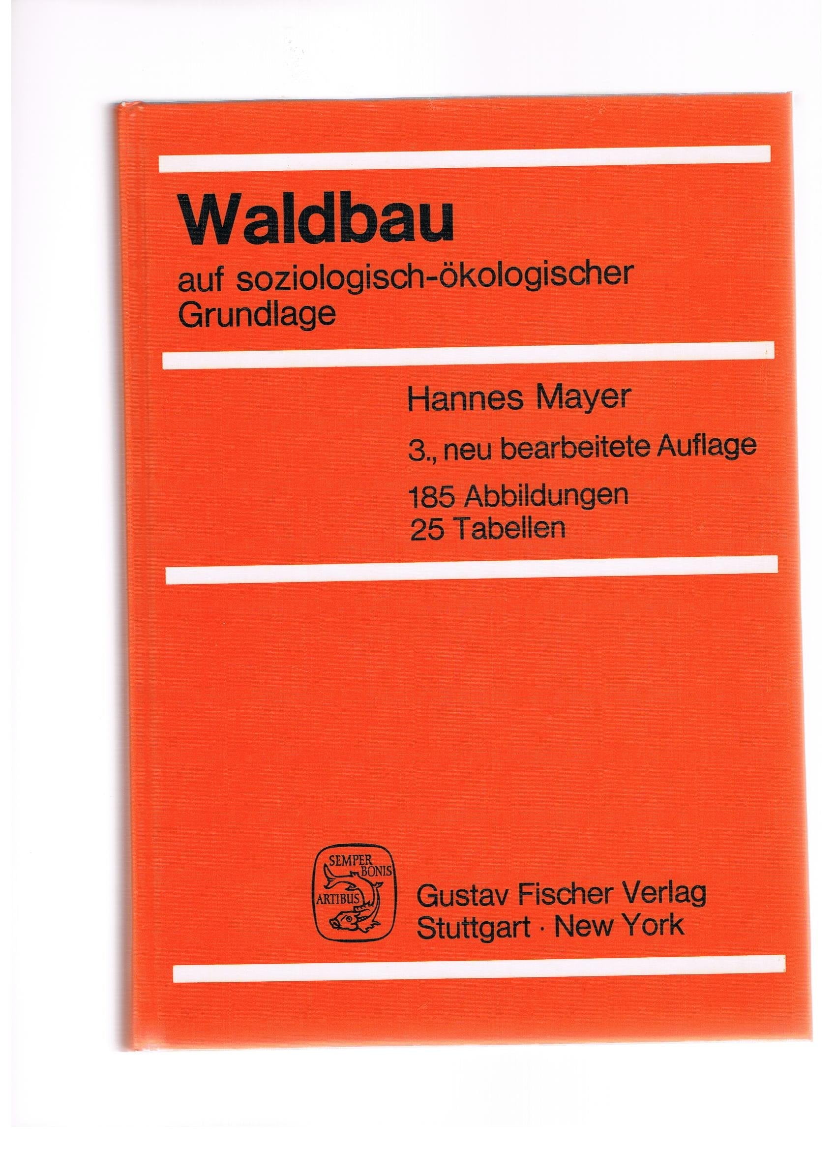 Waldbau auf soziologisch-ökologischer Grundlage (Ln) Natural Sciences