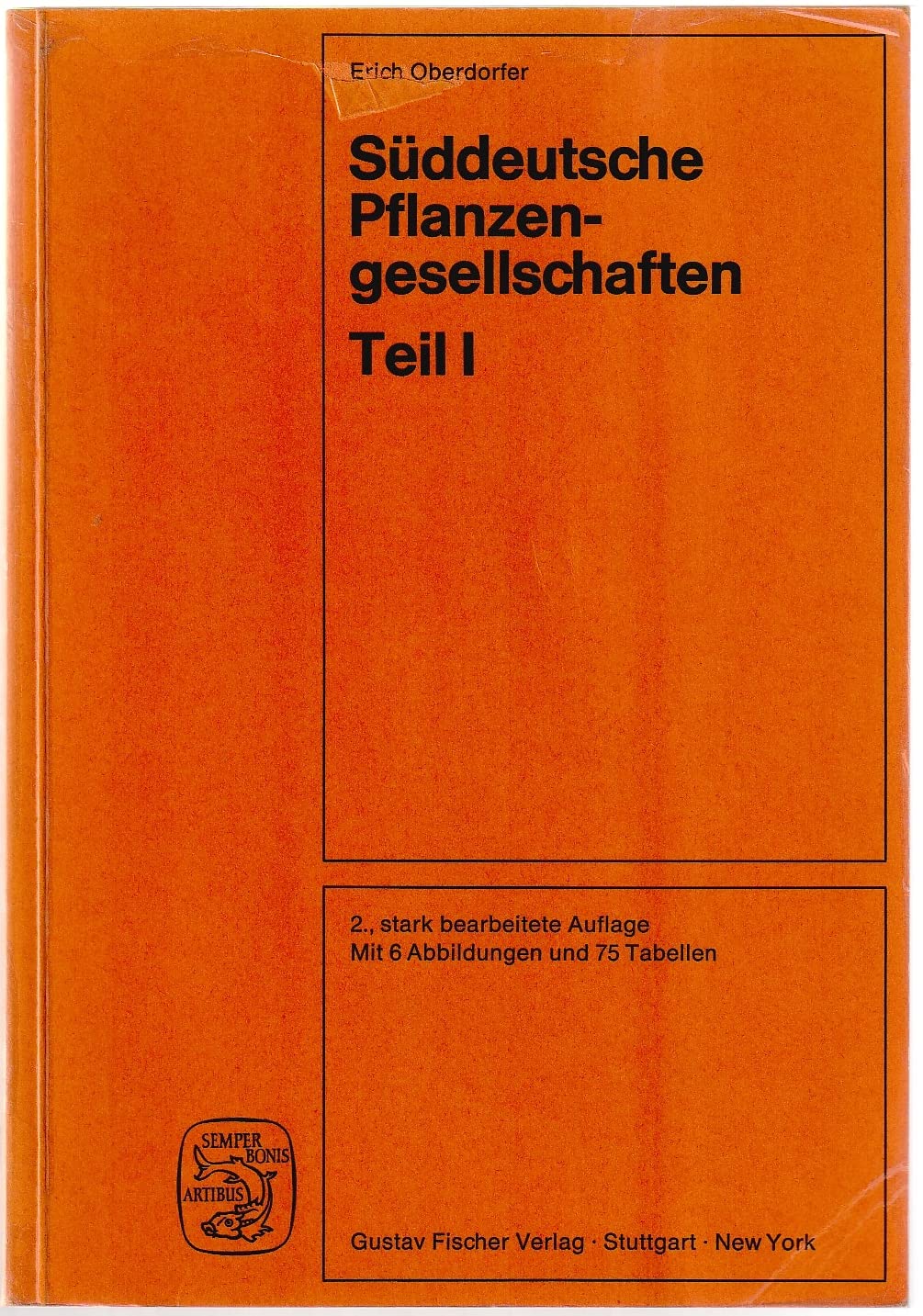 Süddeutsche Pflanzengesellschaften, Tl I - Fels- und Mauergesellschaften, alpine Fluren, Wasser-, Verlandungs- und Moorgesellschaften Leisure, Home & Garden
