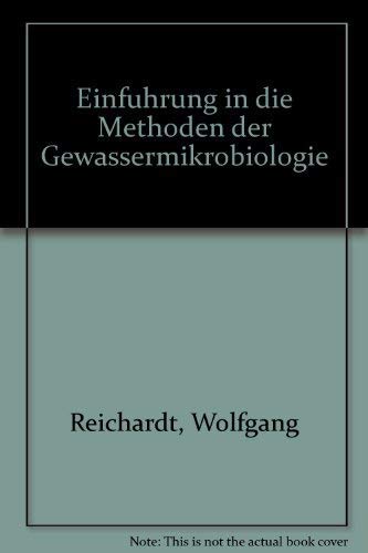 Einführung in die Methoden der Gewässermikrobiologie Professional & Reference Books