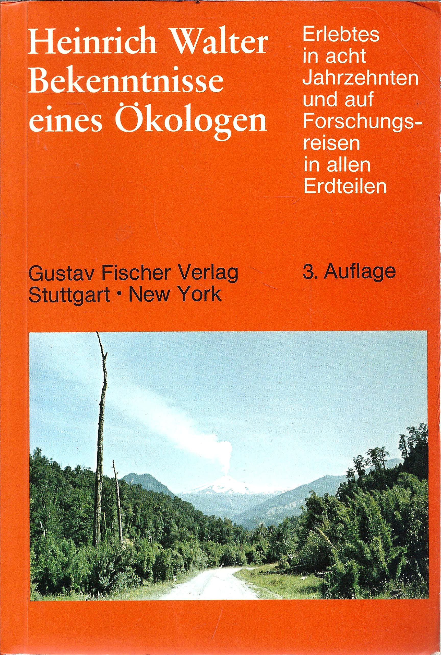 Bekenntnisse eines Ökologen - Erlebtes in acht Jahrzehnten und auf auf Forschungsreisen in allen Erdteilen Memories