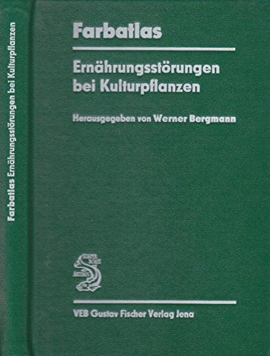Ernährungsstörungen bei Kulturpflanzen: Entstehung und Diagnose Books
