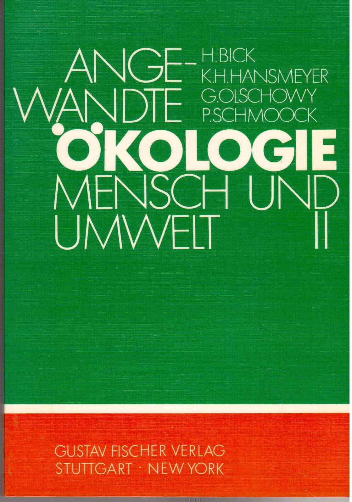 Angewandte Ökologie. Mensch und Umwelt II Natural Sciences