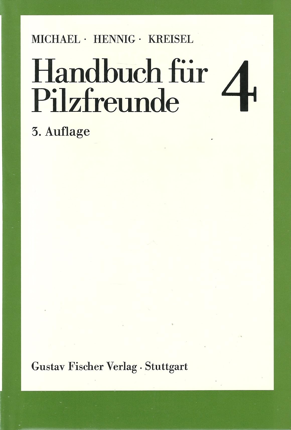 Handbuch für Pilzfreunde 4. Blätterpilze, Dunkelblättler Books