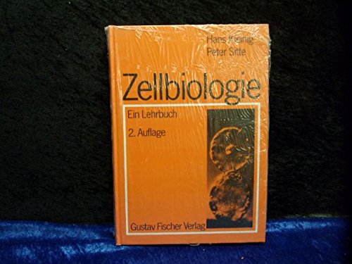 Zellbiologie. Ein Lehrbuch Natural Sciences