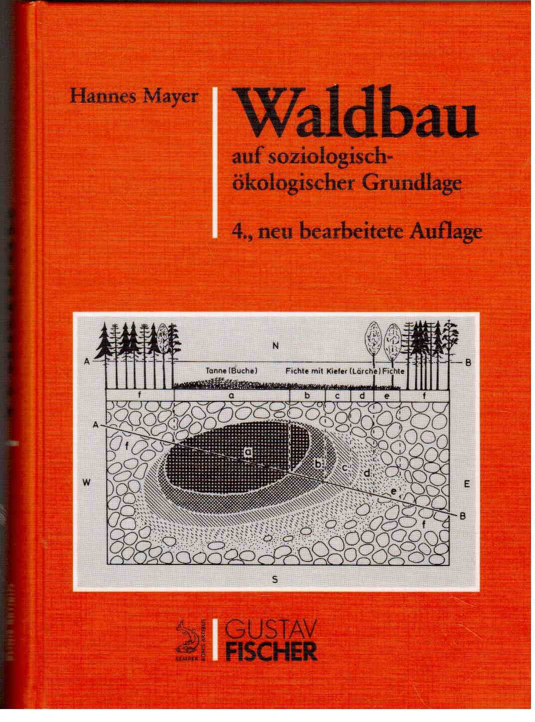 Waldbau: Auf soziologisch-ökologischer Grundlage Social Sciences