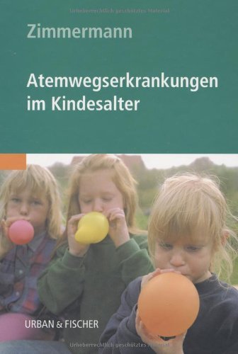 Atemwegserkrankungen im Kindesalter Medicine