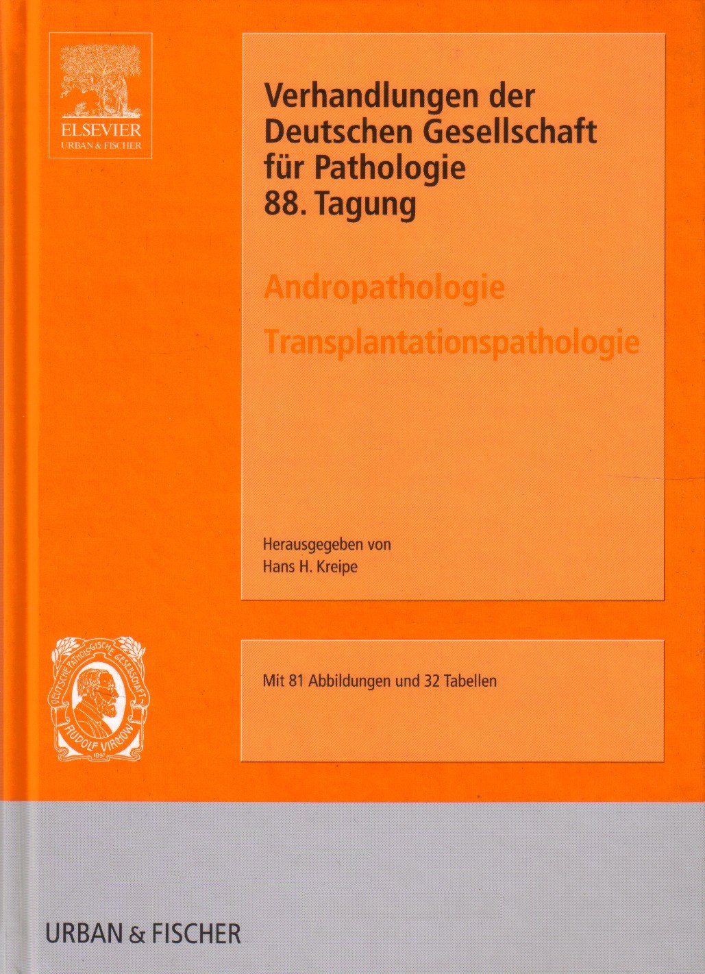 Verhandlungen der Deutsche Gesellschaft fur Pathologie Medicine