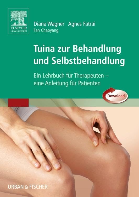 Tuina zur Behandlung und Selbstbehandlung Medicine