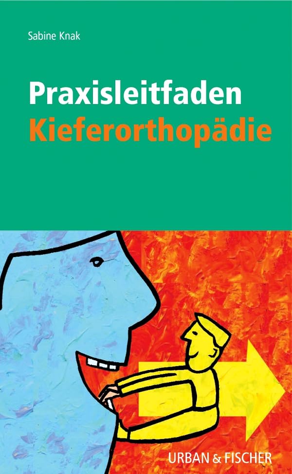 Praxisleitfaden Kieferorthopädie Medicine
