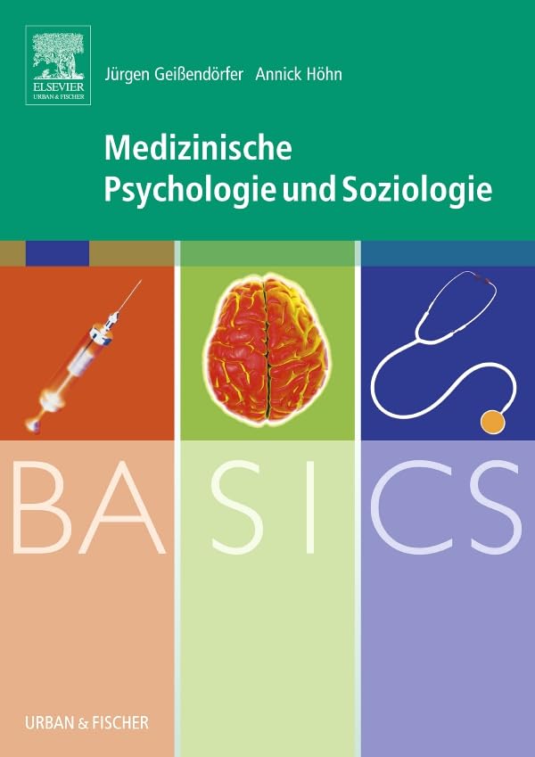 BASICS Medizinische Psychologie und Soziologie Medicine