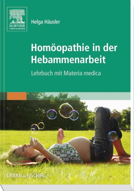 Homöopathie in der Hebammenarbeit Medicine