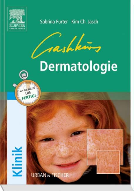 Crashkurs Dermatologie Medicine