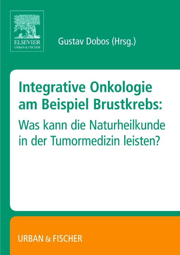 Integrative Onkologie am Beispiel Brustkrebs book
