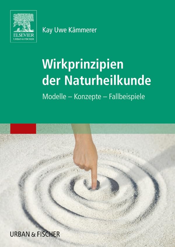 Wirkprinzipien der Naturheilkunde Medicine