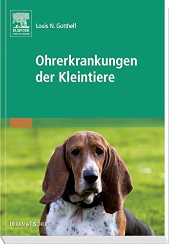 Ohrerkrankungen der Kleintiere Medicine