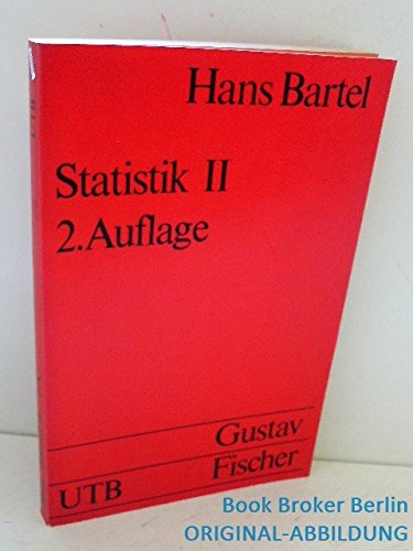 Statistik II: Für Psychologen, Pädagogen und Sozialwissenschaftler. (UTB S (Small-Format): Uni-Taschenbücher) Books