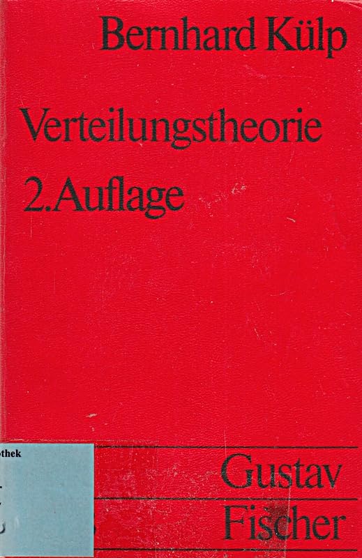 Verteilungstheorie (Grundwissen der Okonomik) by Kulp, Bernhard Books
