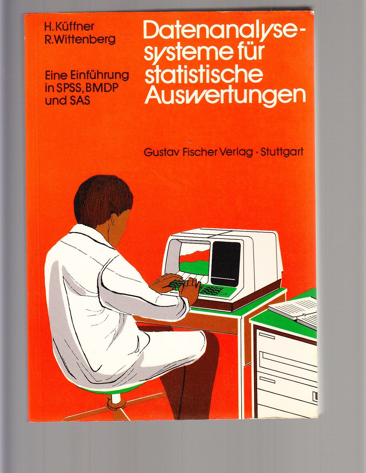 Datenanalysesysteme für statistische Auswertungen Books
