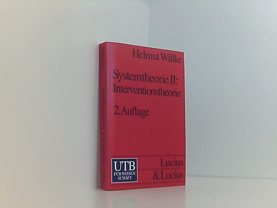 Systemtheorie: Eine Einführung in die Grundprobleme (UTB S (Small-Format): Uni-Taschenbücher) Natural Sciences