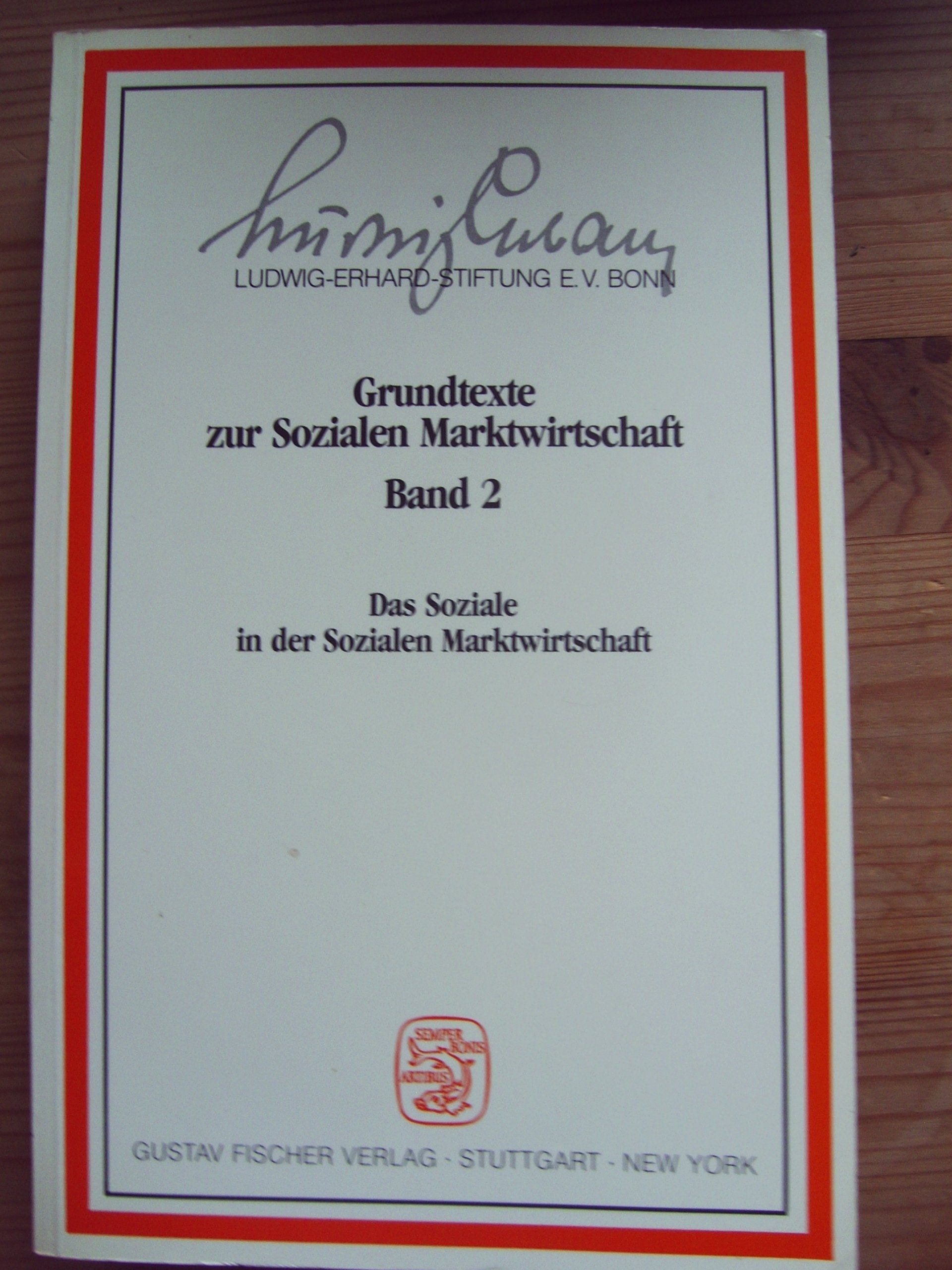 Grundtexte zur Sozialen Marktwirtschaft Band 2 - Das Soziale in der Sozialen Marktwirtschaft book