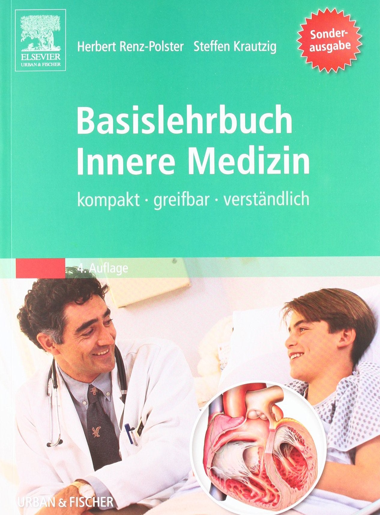 Basislehrbuch Innere Medizin - Studienausgabe: kompakt-greifbar-verständlich Medicine