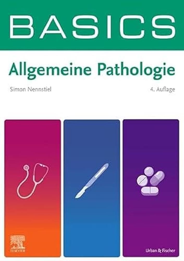 BASICS Allgemeine Pathologie Medicine