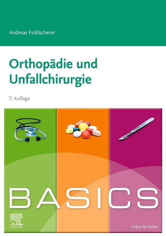 BASICS Orthopädie und Unfallchirurgie Medicine