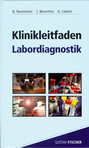 Klinikleitfaden Labordiagnostik Medicine