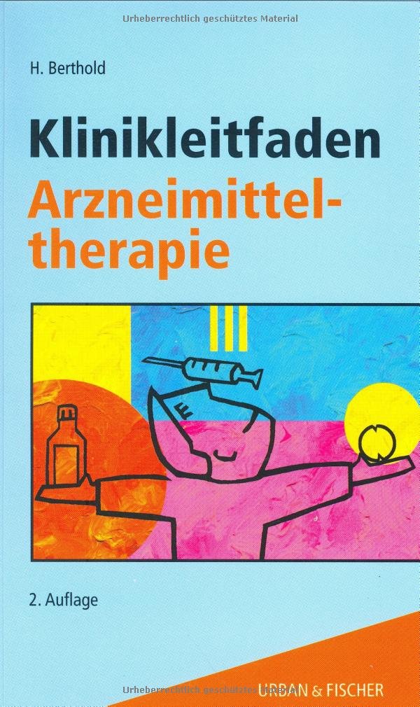Klinikleitfaden Arzneimitteltherapie Medicine