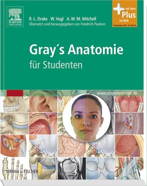 Gray¿s Anatomie für Studenten mit StudentConsult-Zugang Medicine