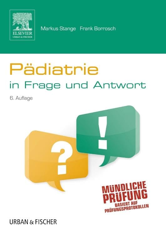 Pädiatrie in Frage und Antwort Medicine