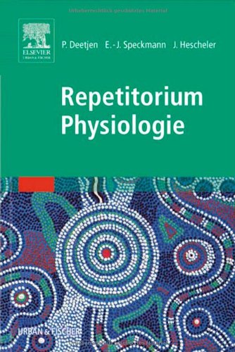 Physiologie und Repetitorium Physiologie: Repetitorium Physiologie Medicine