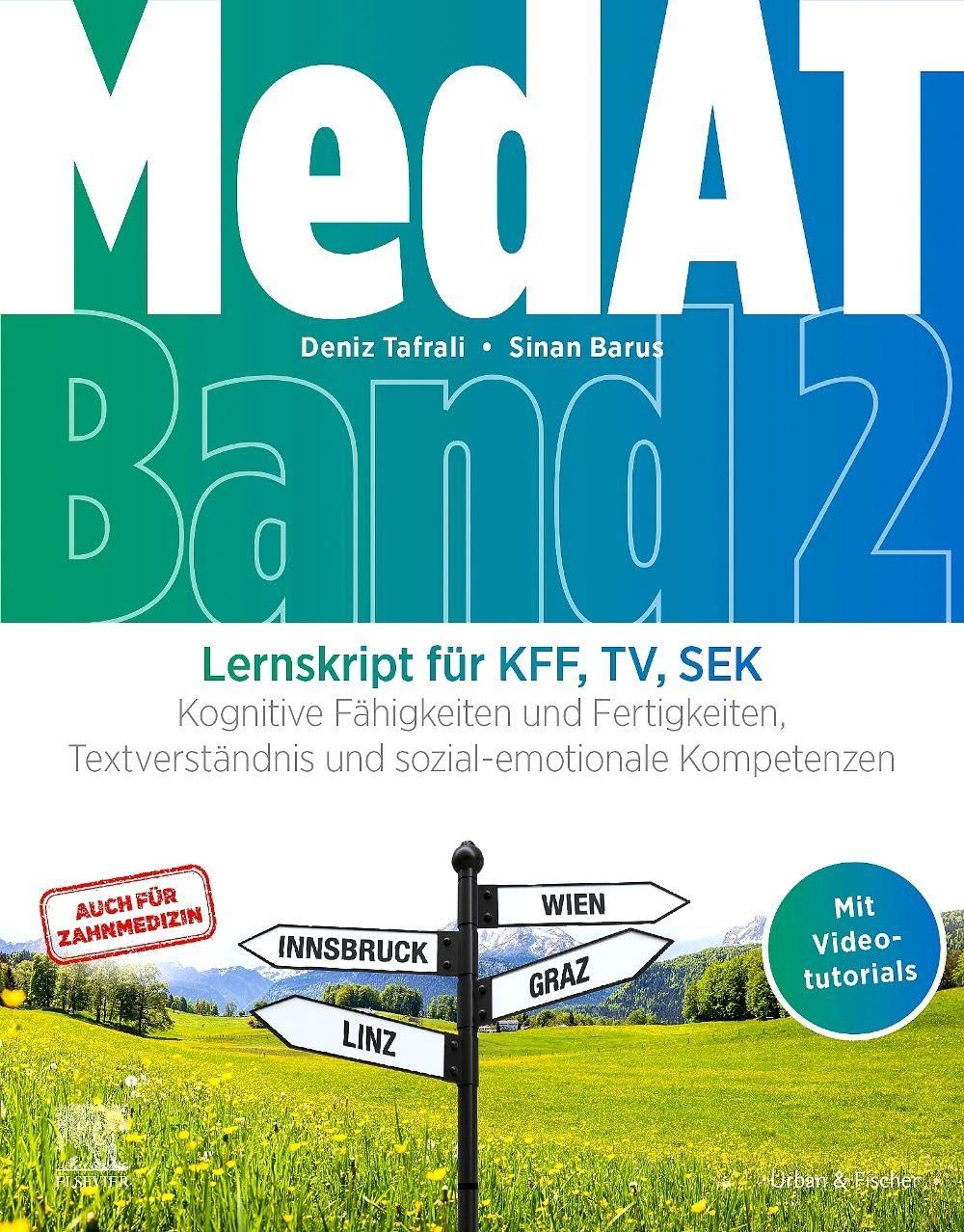 MedAT Lernskript für KFF, TV, SEK (Band 2) Medicine