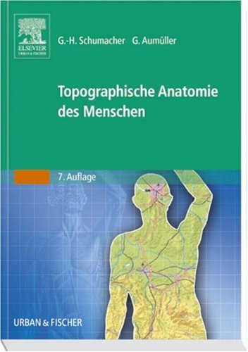 Topographische Anatomie des Menschen Medicine