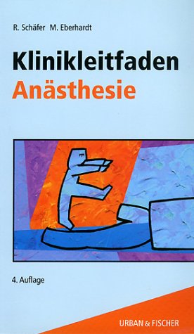 Klinikleitfaden Anästhesie Medicine
