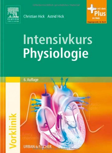 Intensivkurs Physiologie: mit Zugang zum Elsevier-Portal Medicine