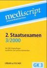 Mediscript, Kommentierte Examensfragen, GK 3, je 2 Bde., 2. Staatsexamen 3/2000 Medicine
